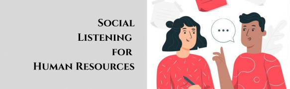 Social Listening for Human Resources